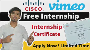 Cisco Free Internship | Vimeo Internship 2021 | Free Internship Certificate