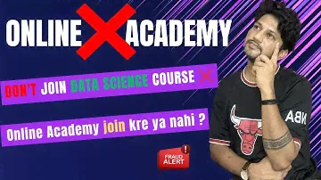 Review of Online Academy | 🔴 Don't Join Data Science Online Paid Course ❌| scam| Fraud  | be aware