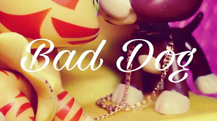 Lpa - Music Video - Bad Dog